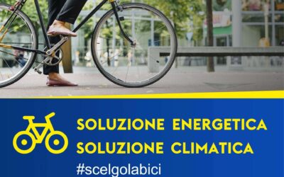 Soluzione energetica, soluzione climatica: #SCELGOLABICI