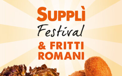 Supplì Festival & fritti romani: si entra gratis! Dove e quando